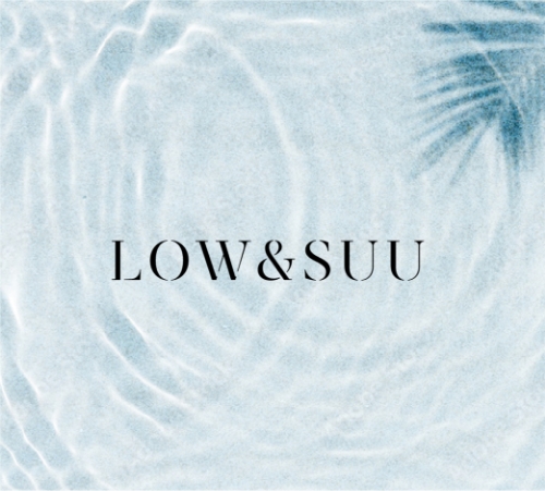 LOW & SUU